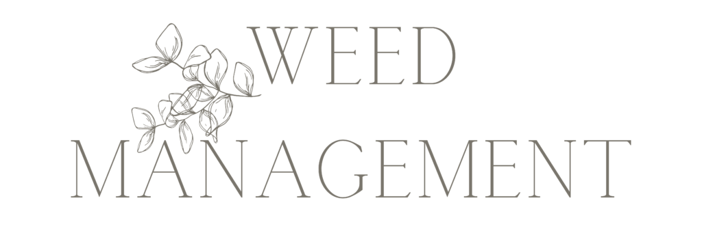 "weed management" text
